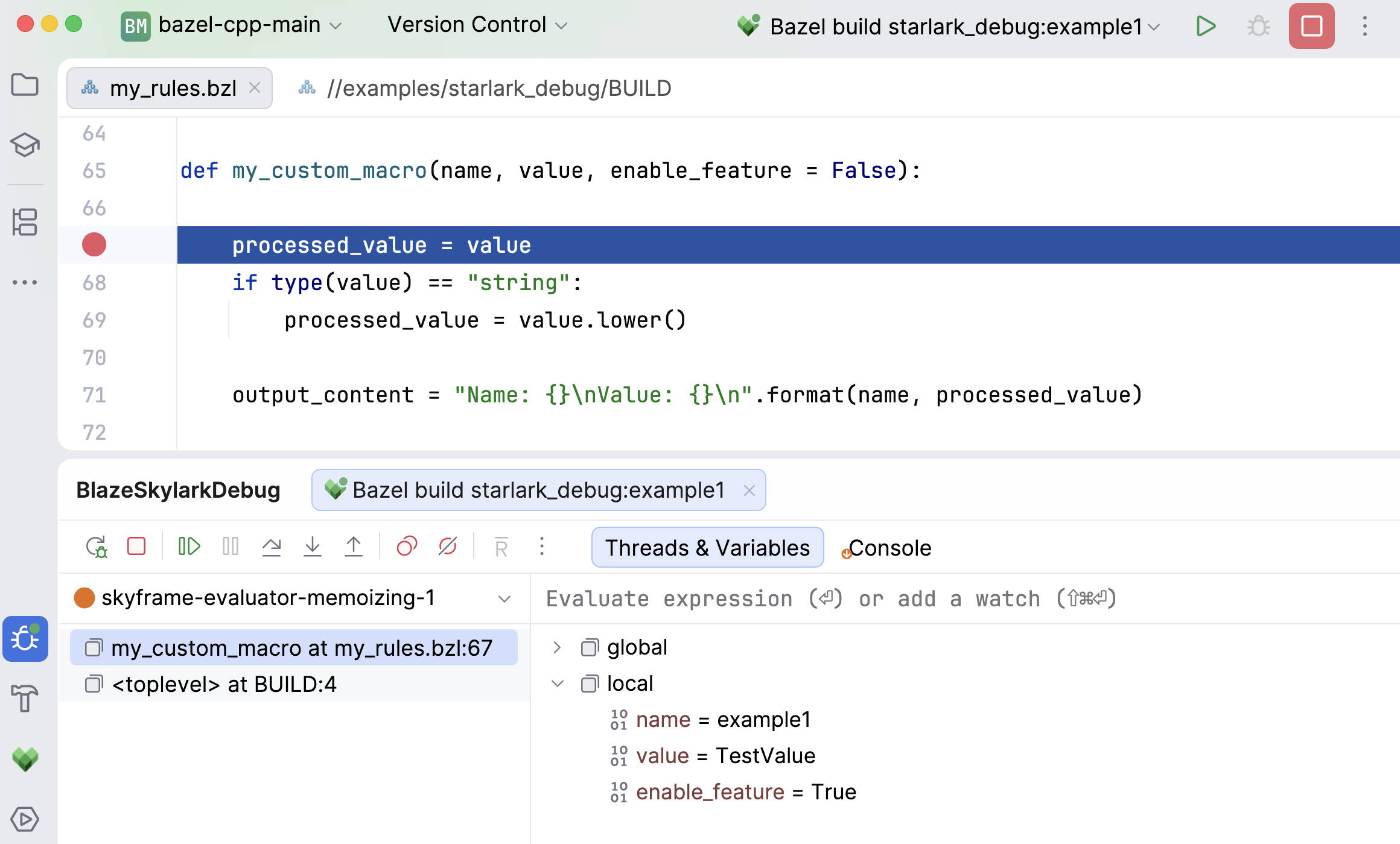 A suspended Starlark debug session with the stopped line in a .bzl file and the local variables in the debug tool window A suspended Starlark debug session with the stopped line in a .bzl file and the local variables in the debug tool window