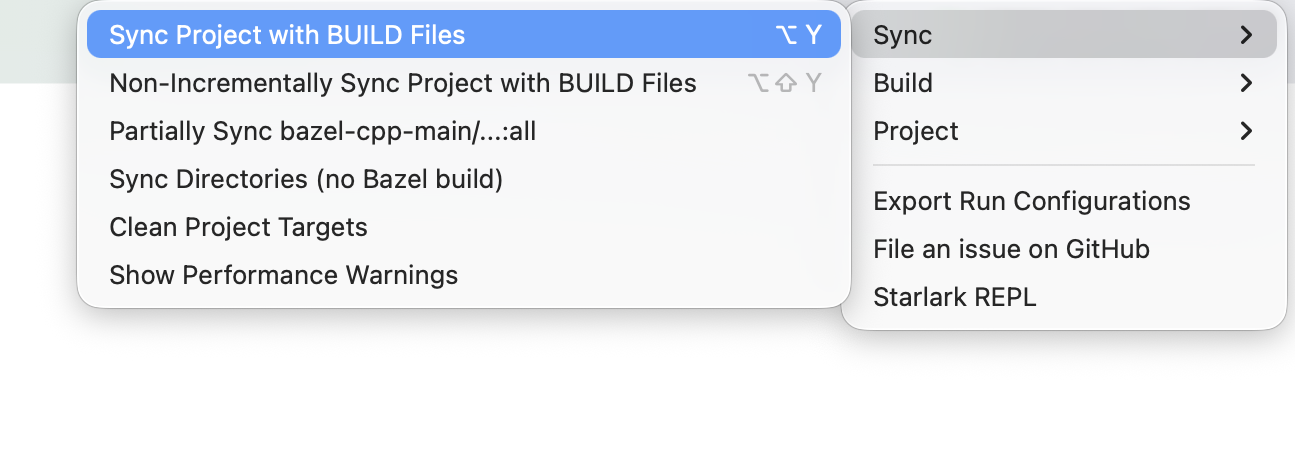 The Bazel | Sync submenu in the main menu, listing the sync modes available for a CLion Bazel project The Bazel | Sync submenu in the main menu, listing the sync modes available for a CLion Bazel project