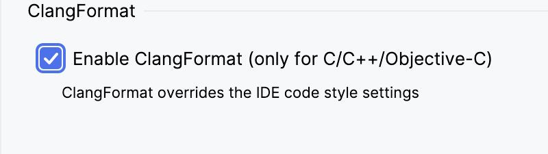 在代码样式设置对话框中启用 ClangFormat 在代码样式设置对话框中启用 ClangFormat