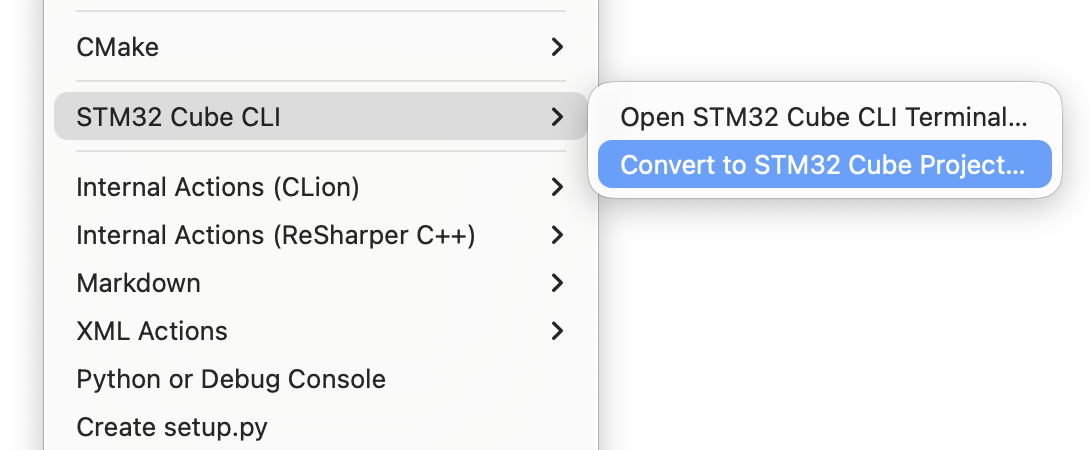 Tools menu with the STM32 Cube CLI submenu open, showing the Open STM32 Cube CLI Terminal and Convert to STM32 Cube Project actions. Tools menu with the STM32 Cube CLI submenu open, showing the Open STM32 Cube CLI Terminal and Convert to STM32 Cube Project actions.