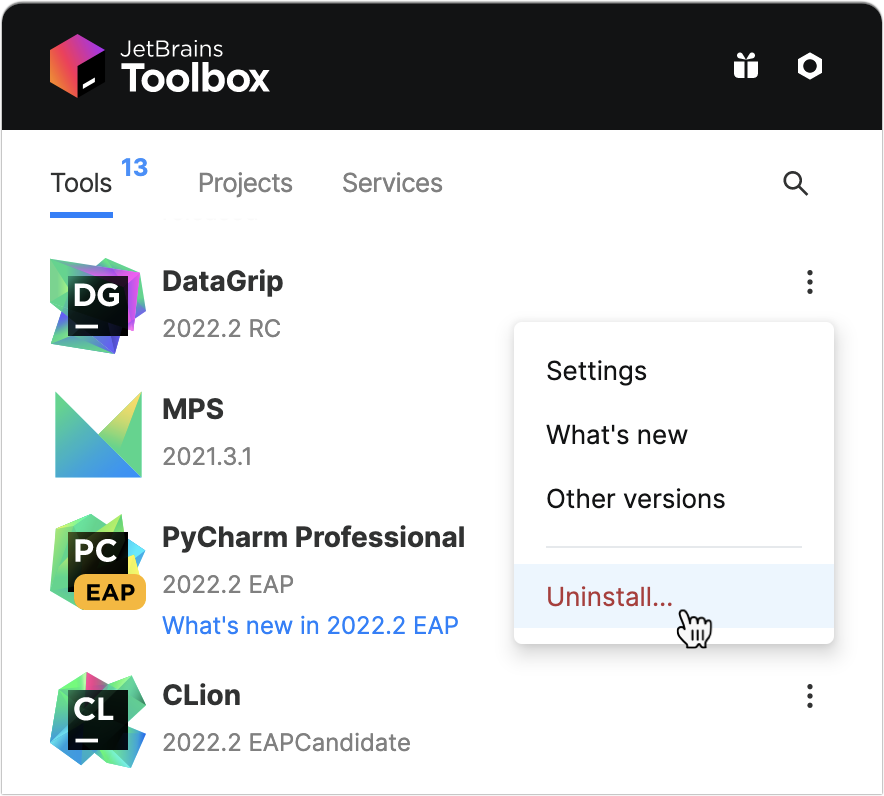 Uninstall DataGrip using the Toolbox App Uninstall DataGrip using the Toolbox App