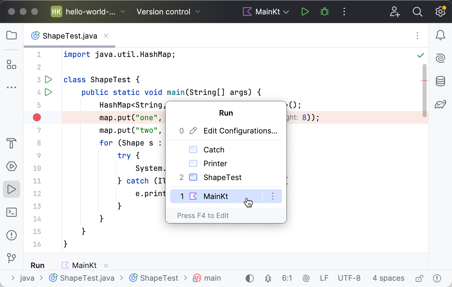 Debug menu lets you select a configuration to debug or edit configurations Debug menu lets you select a configuration to debug or edit configurations