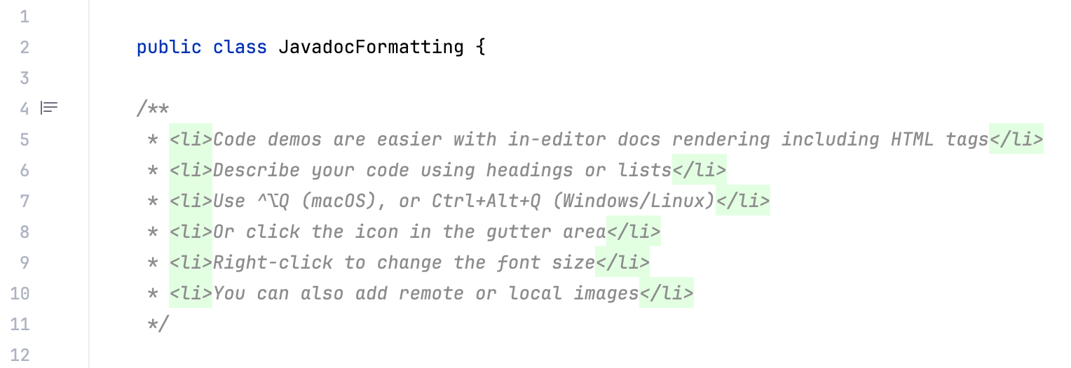 Javadoc comments in the editing mode Javadoc comments in the editing mode