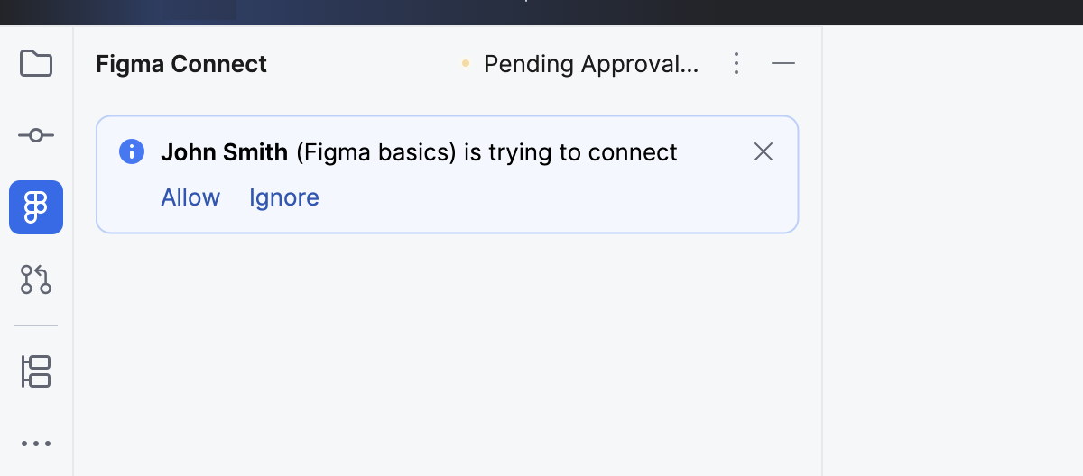 The connection approval banner in the Figma Connect tool window