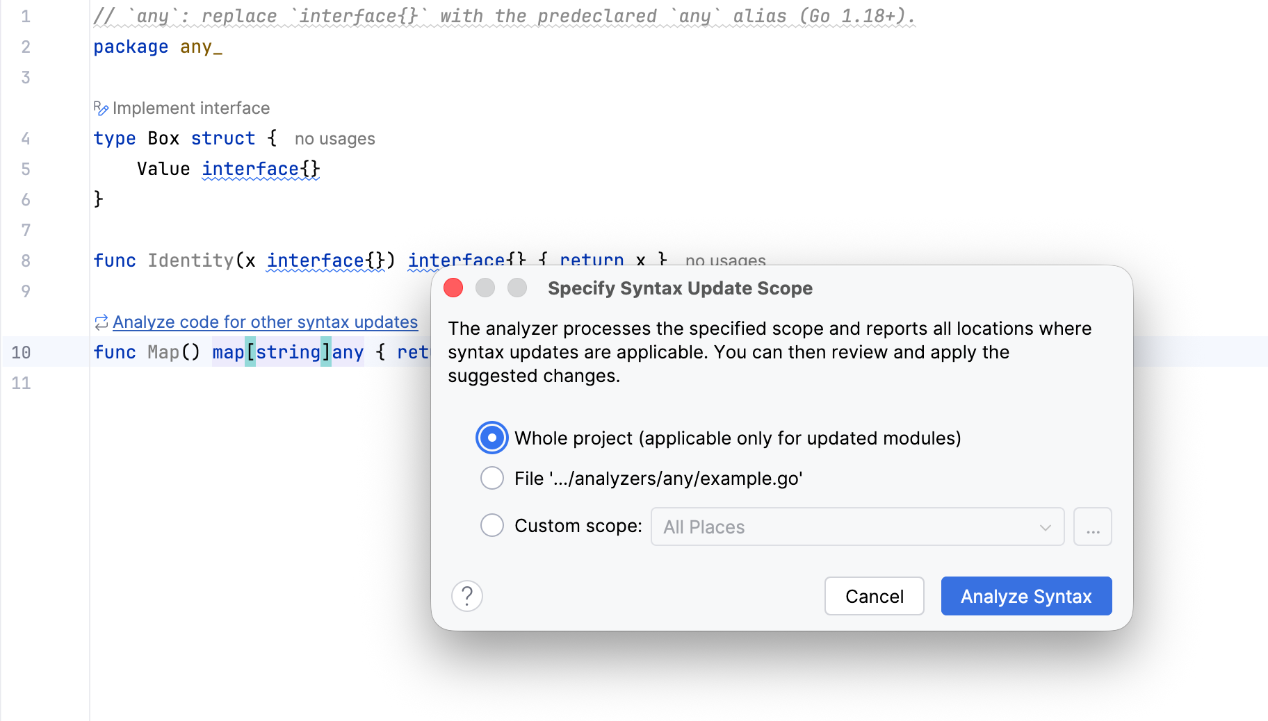Problems tool window with Go fix results and the inspection scope set to Whole project. Problems tool window with Go fix results and the inspection scope set to Whole project.