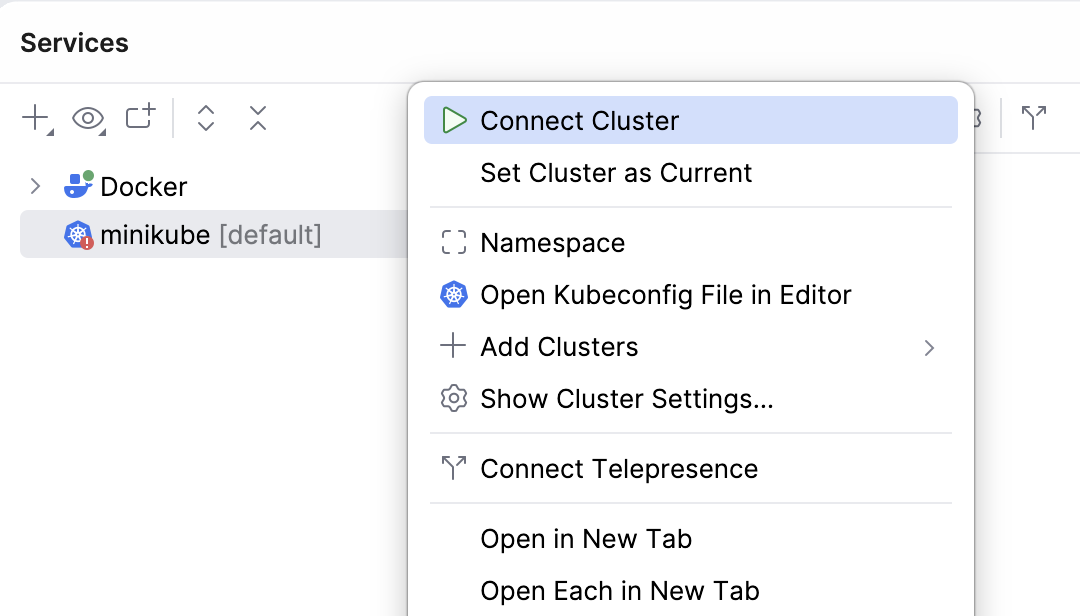 Connect to the minikube cluster Connect to the minikube cluster