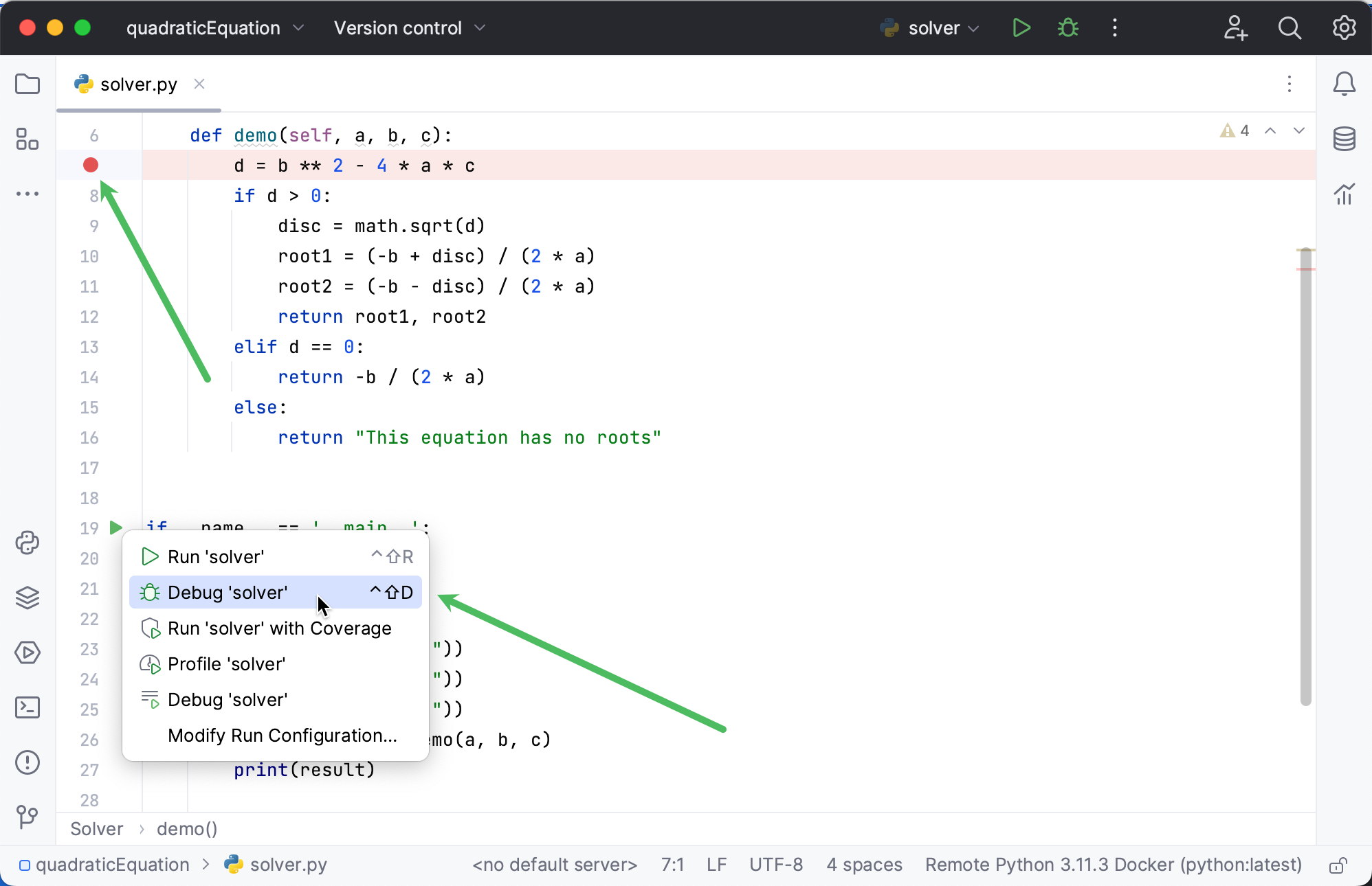 Setting a breakpoint and launching the debugger Setting a breakpoint and launching the debugger