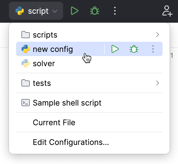 Select Run/Debug Configuration Select Run/Debug Configuration