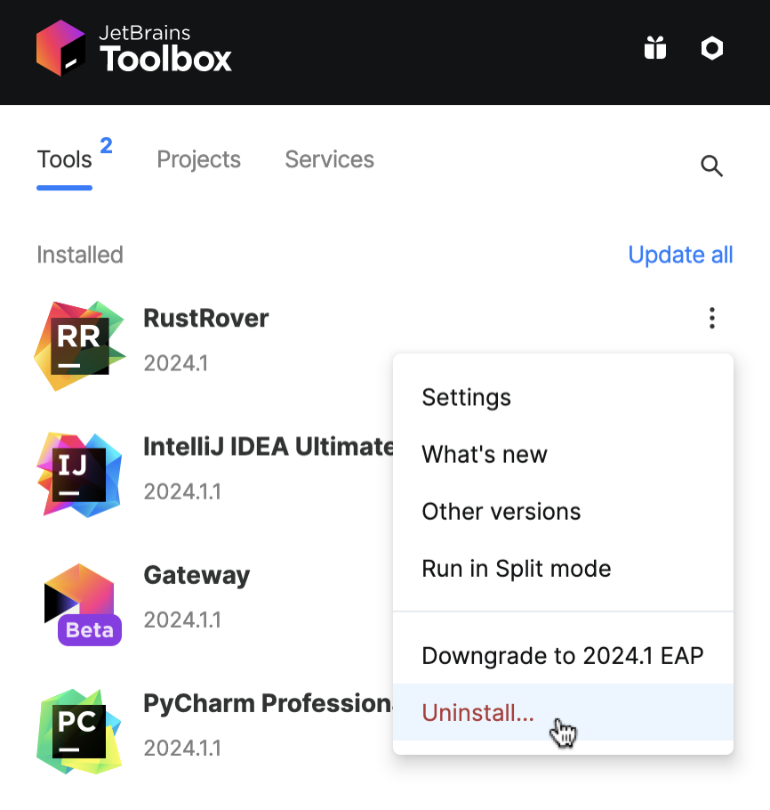 Uninstall RustRover using the Toolbox App Uninstall RustRover using the Toolbox App