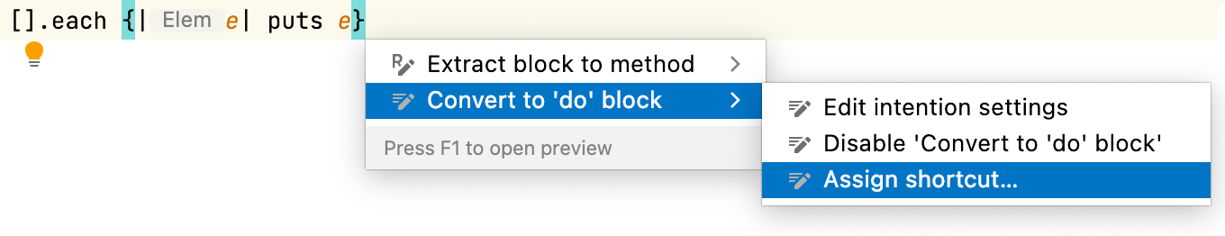 Assigning keyboard shortcut to intention action Assigning keyboard shortcut to intention action