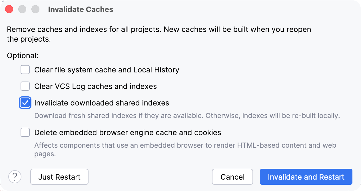 Invalidate downloaded shared indexes Invalidate downloaded shared indexes