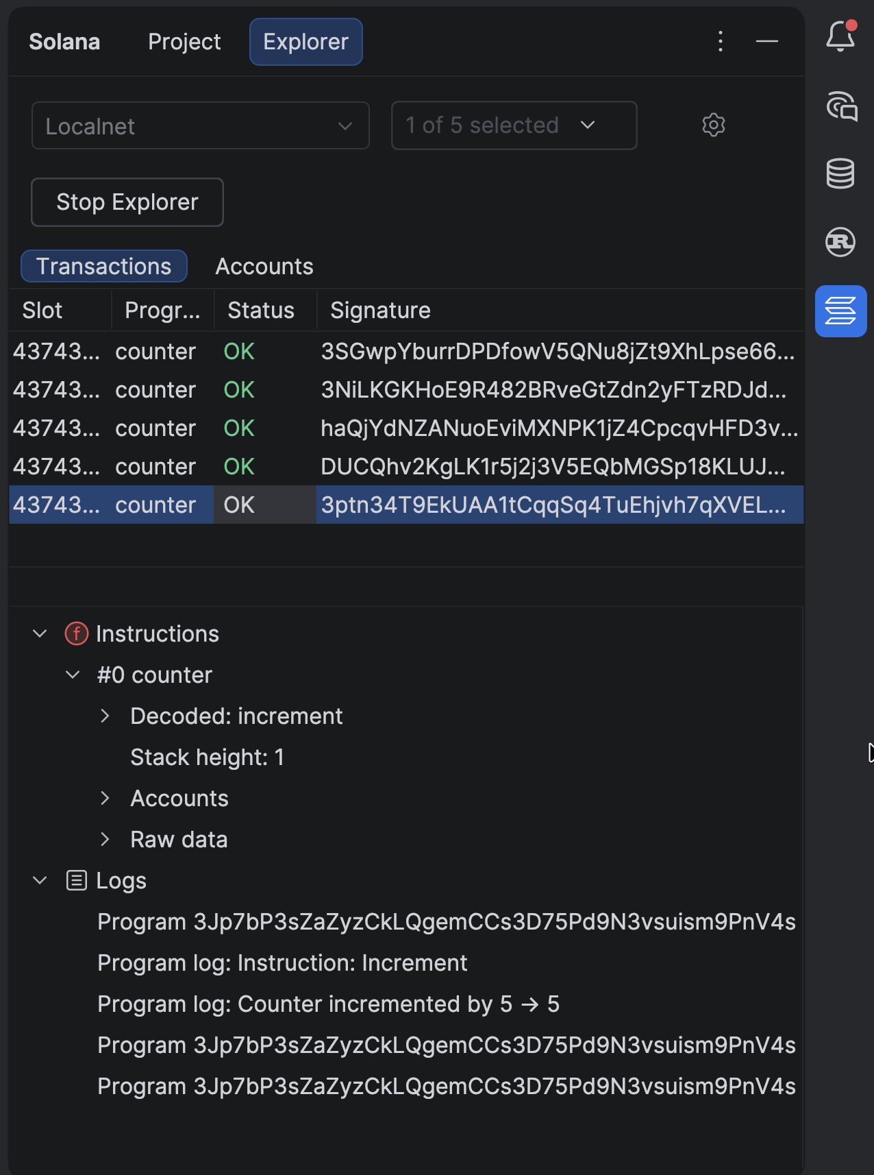 Transactions view showing the transaction list, decoded instruction details, raw data, and program logs Transactions view showing the transaction list, decoded instruction details, raw data, and program logs