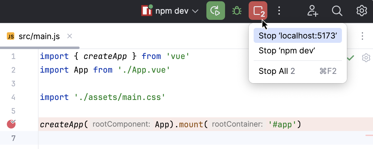 the Stop button: select the configuration to terminate the Stop button: select the configuration to terminate