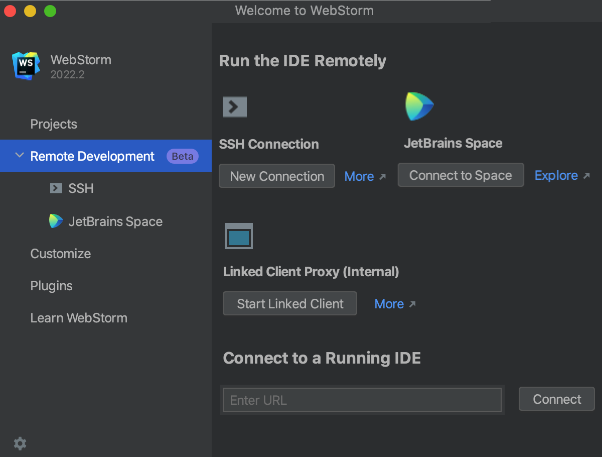 Start remote development from the welcome screen Start remote development from the welcome screen
