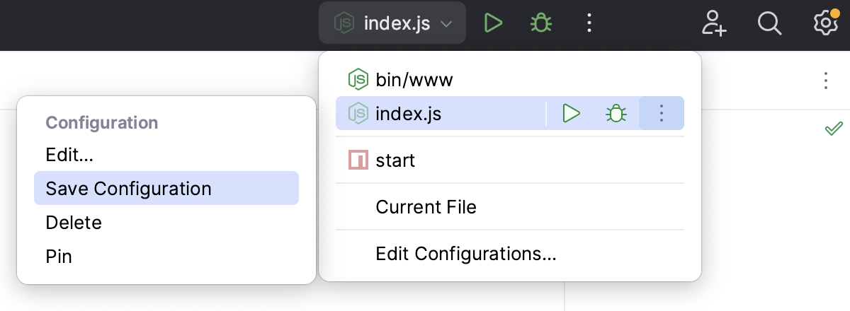 Run/Debug configuration selector: Save configuration Run/Debug configuration selector: Save configuration