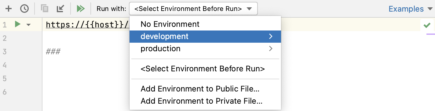 Run request: select environment Run request: select environment