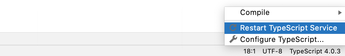 TypeScript widget on the Status bar: restart the TypeS cript Language service TypeScript widget on the Status bar: restart the TypeS cript Language service