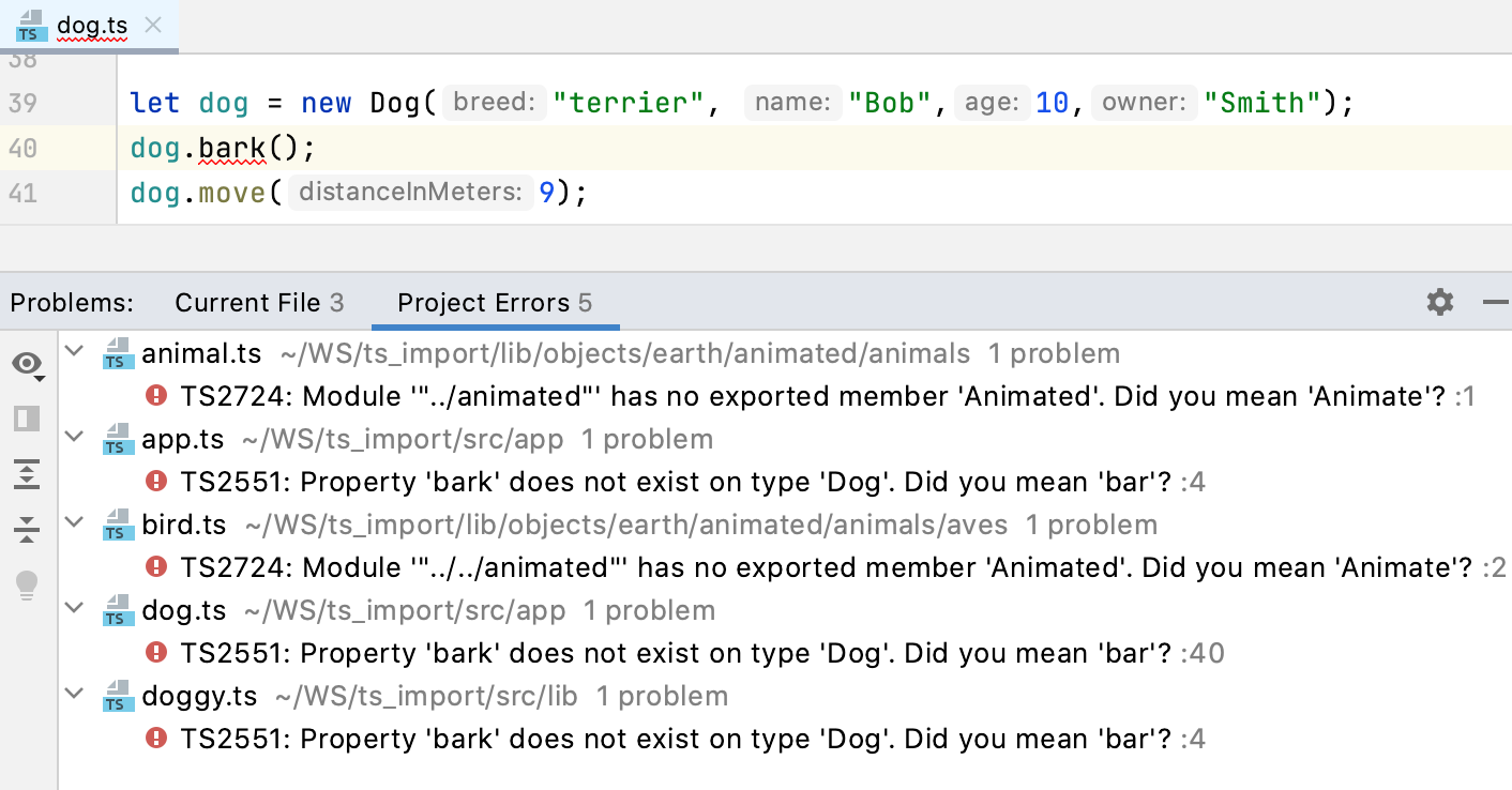 Problems tool window, TypeScript. Project Errors tab shows syntax errors across the project Problems tool window, TypeScript. Project Errors tab shows syntax errors across the project