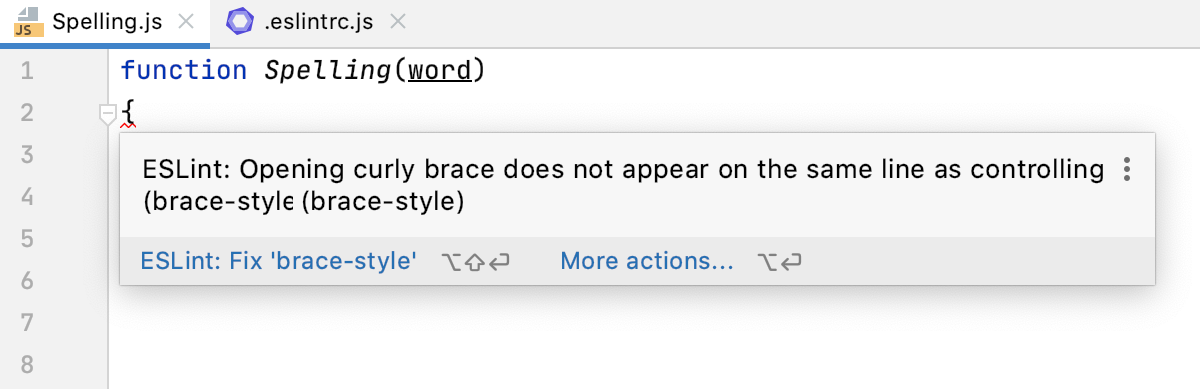 JavaScript linters: errors and warnings are highlighted, the description of a problem is shown in a tooltip. JavaScript linters: errors and warnings are highlighted, the description of a problem is shown in a tooltip.