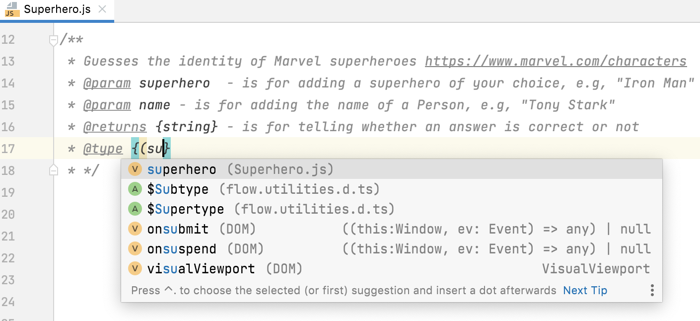 Code completion for TypeScript annotations within JSDoc in a JavaScript file Code completion for TypeScript annotations within JSDoc in a JavaScript file