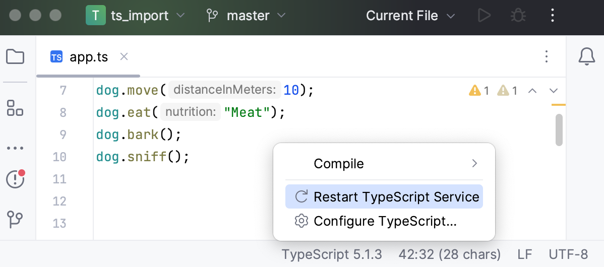 TypeScript widget on the Status bar: restart the TypeScript Language service TypeScript widget on the Status bar: restart the TypeScript Language service