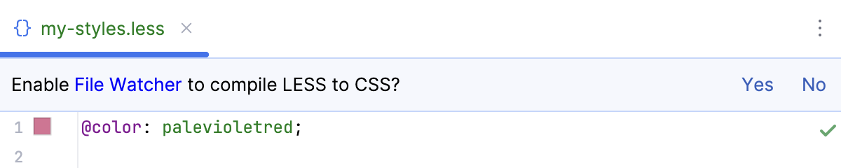 Compiling Less to CSS: creating a File Watcher from the pane in the editor Compiling Less to CSS: creating a File Watcher from the pane in the editor
