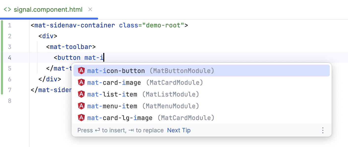 A list of suggested completion variants for an Angular attribute A list of suggested completion variants for an Angular attribute