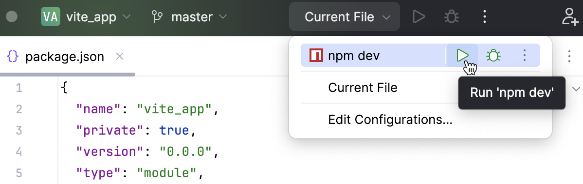 Run a Vite app in the development mode via a run/debug configuration Run a Vite app in the development mode via a run/debug configuration