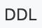 转到 DDL