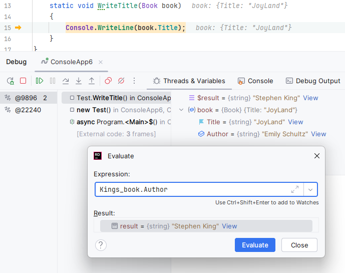 JetBrains Rider debugger: Evaluating expression with a tracked object JetBrains Rider debugger: Evaluating expression with a tracked object