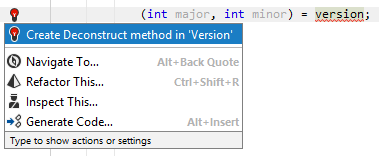 JetBrains Rider: Generating the Deconstruct method with a quick-fix JetBrains Rider: Generating the Deconstruct method with a quick-fix