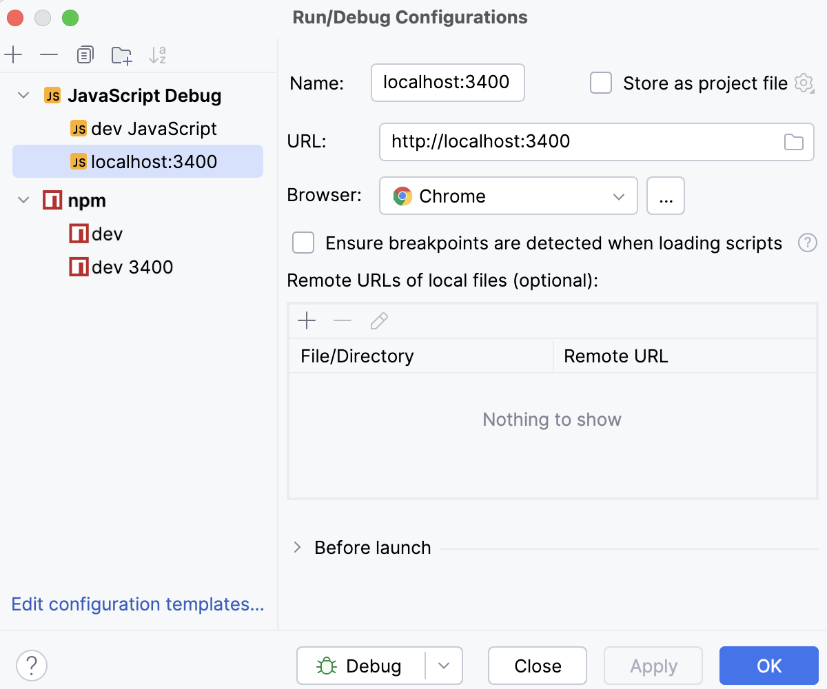 Create a JavaScript Debug configuration: specify the URL Create a JavaScript Debug configuration: specify the URL
