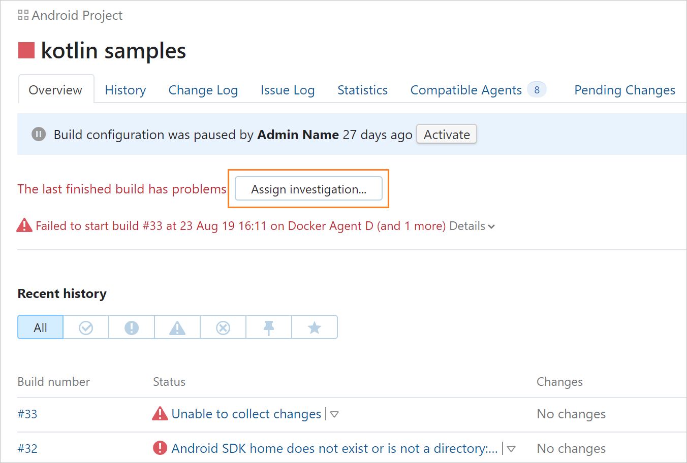Assign an investigation of a failed build Assign an investigation of a failed build