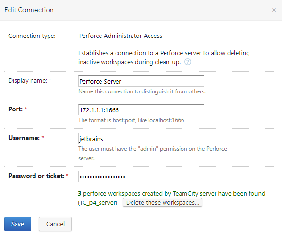 Perforce Administrator Access connection Perforce Administrator Access connection