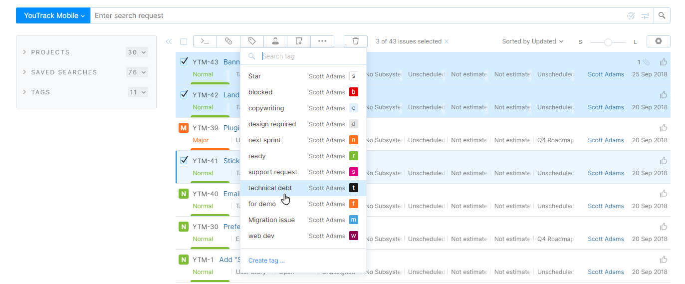 Add a tag to multiple issues with an option from the toolbar. Add a tag to multiple issues with an option from the toolbar.