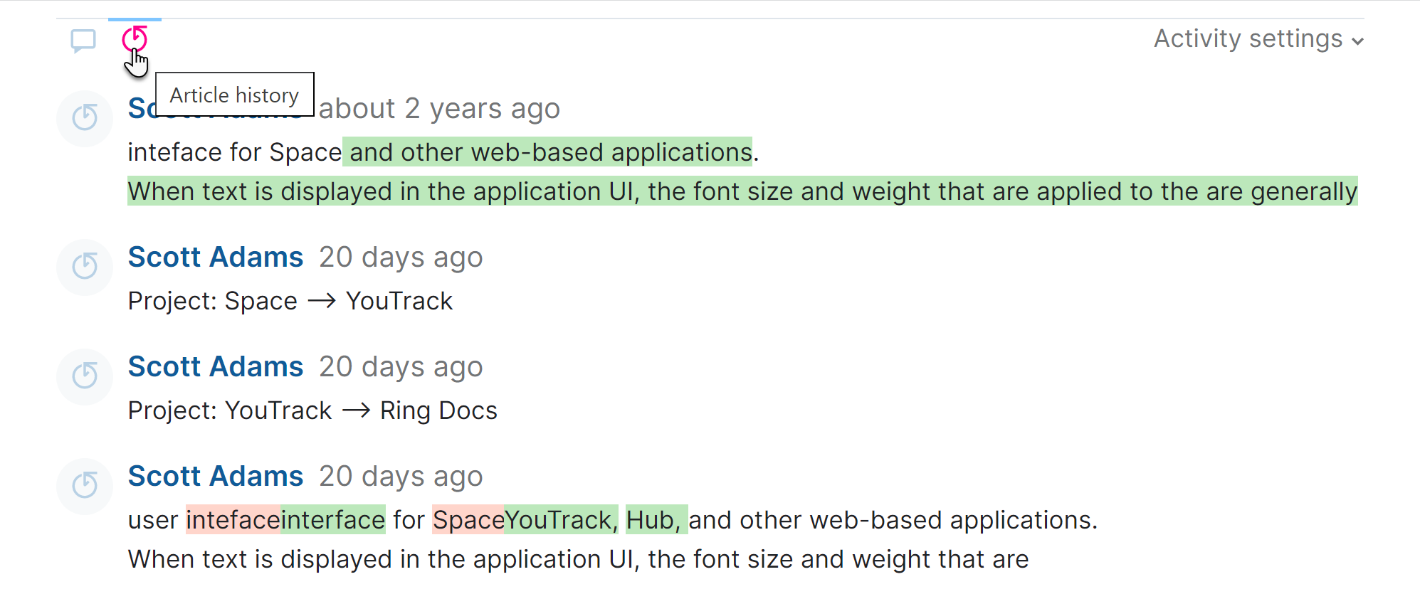 The activity stream for an article in the knowledge base. The activity stream for an article in the knowledge base.