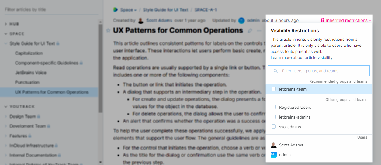 Visibility restriction options for an article in the knowledge base. Visibility restriction options for an article in the knowledge base.