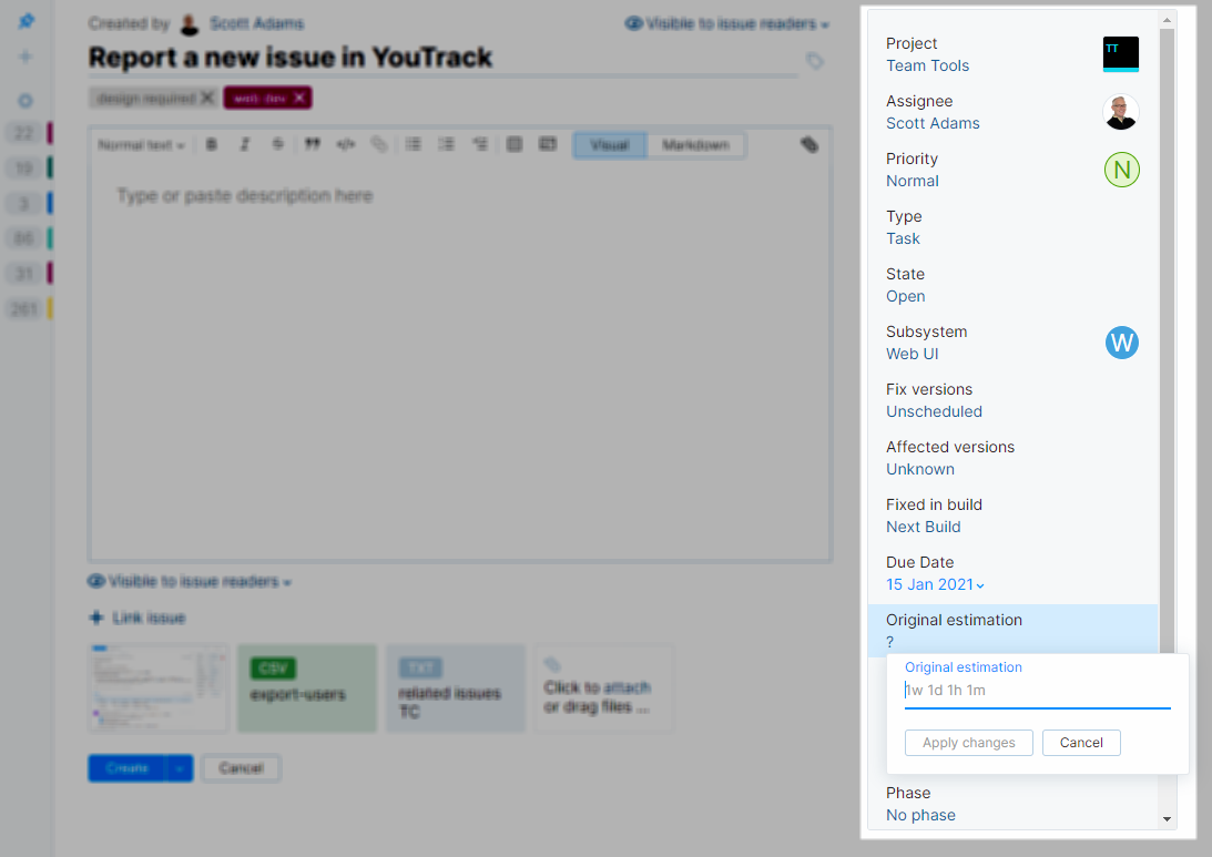 Custom field panel for a new issue in YouTrack Lite. Custom field panel for a new issue in YouTrack Lite.
