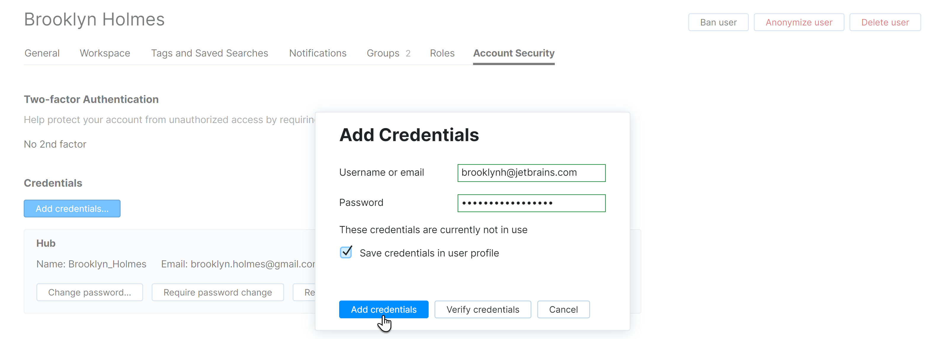 Save credentials as hub login Save credentials as hub login