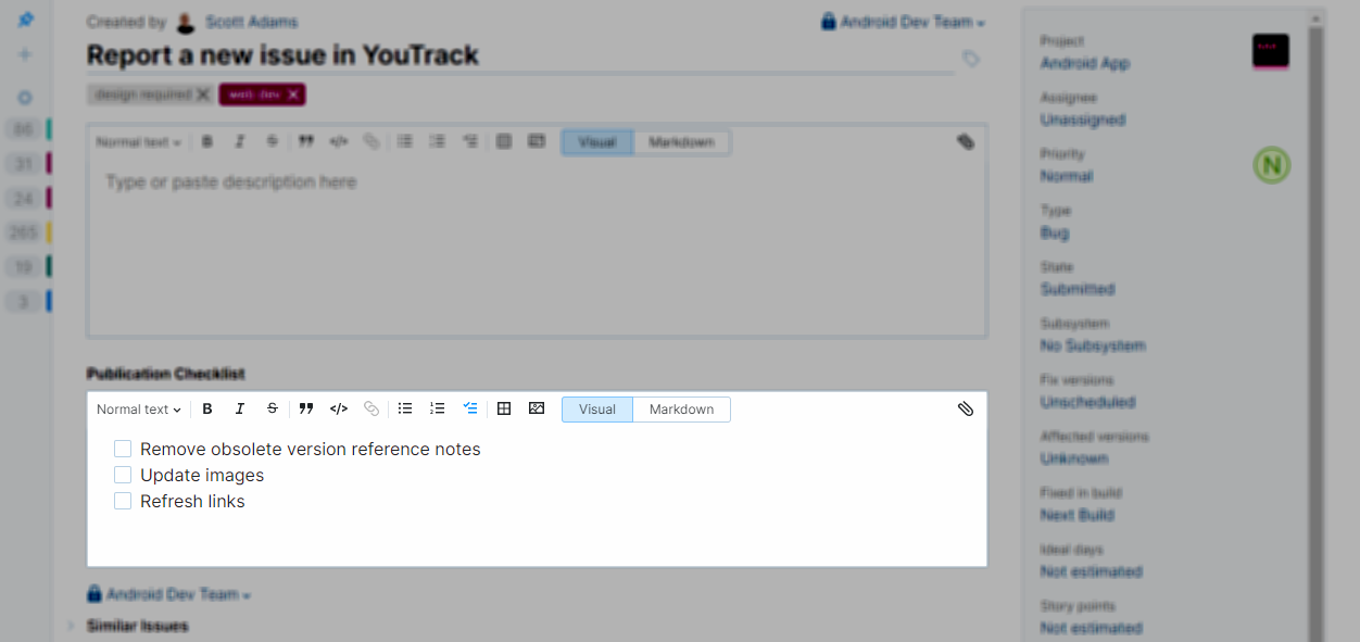 Field for storing supplemental text in YouTrack Lite. Field for storing supplemental text in YouTrack Lite.