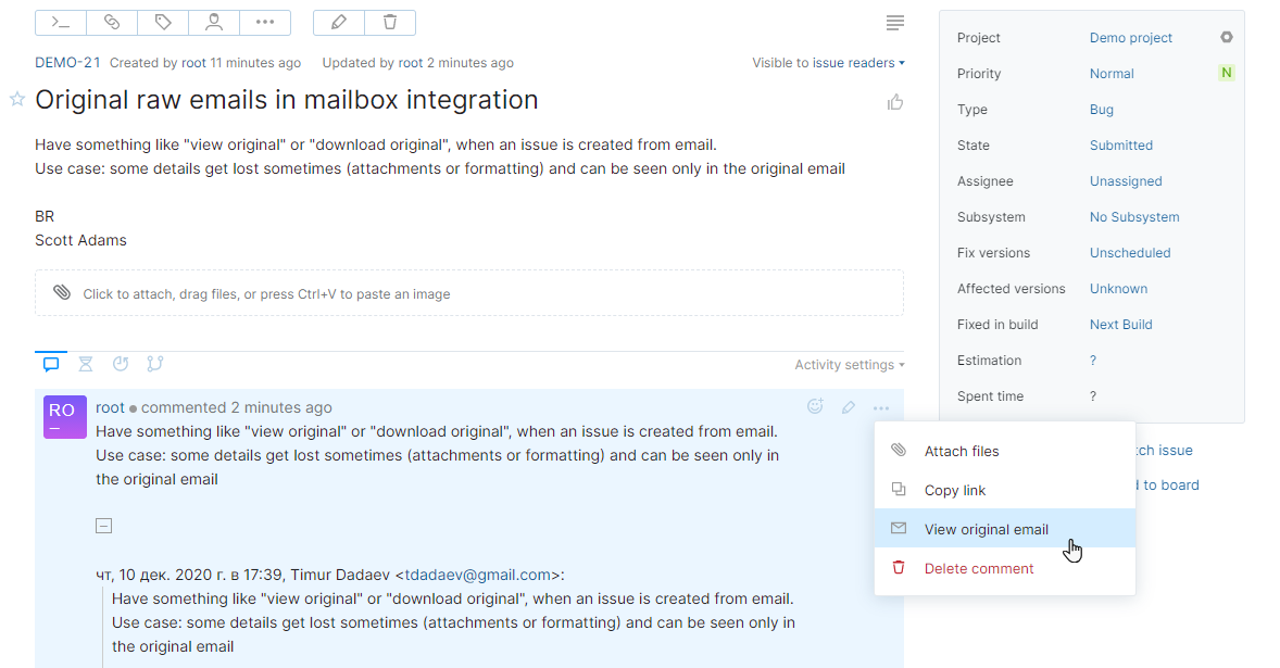 Option to view original email for a comment in YouTrack Classic. Option to view original email for a comment in YouTrack Classic.