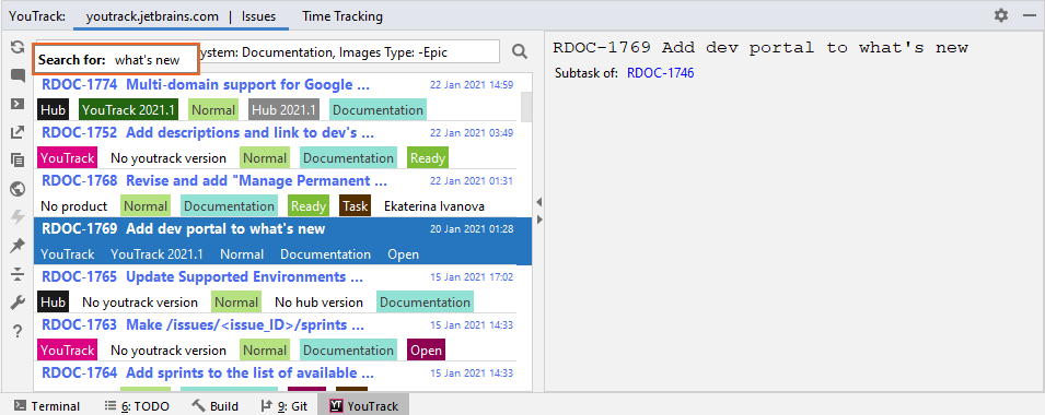 Issue search function in the YouTrack Integration tool window. Issue search function in the YouTrack Integration tool window.
