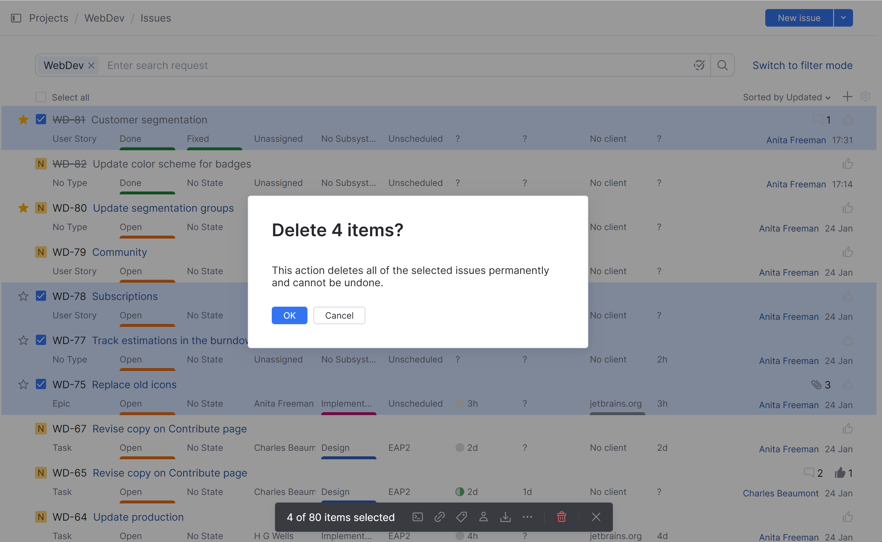 Confirmation dialog for deleting multiple issues. Confirmation dialog for deleting multiple issues.