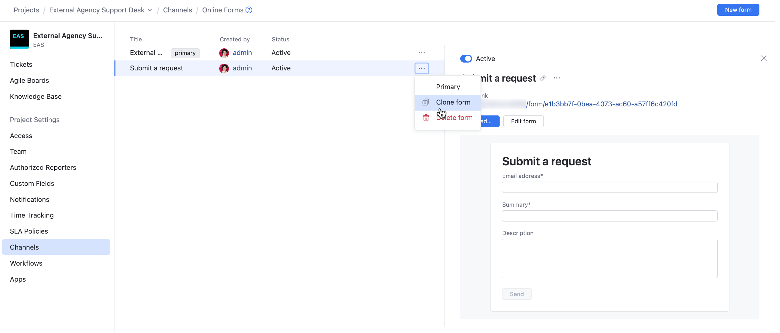 The option to clone form in a helpdesk project. The option to clone form in a helpdesk project.