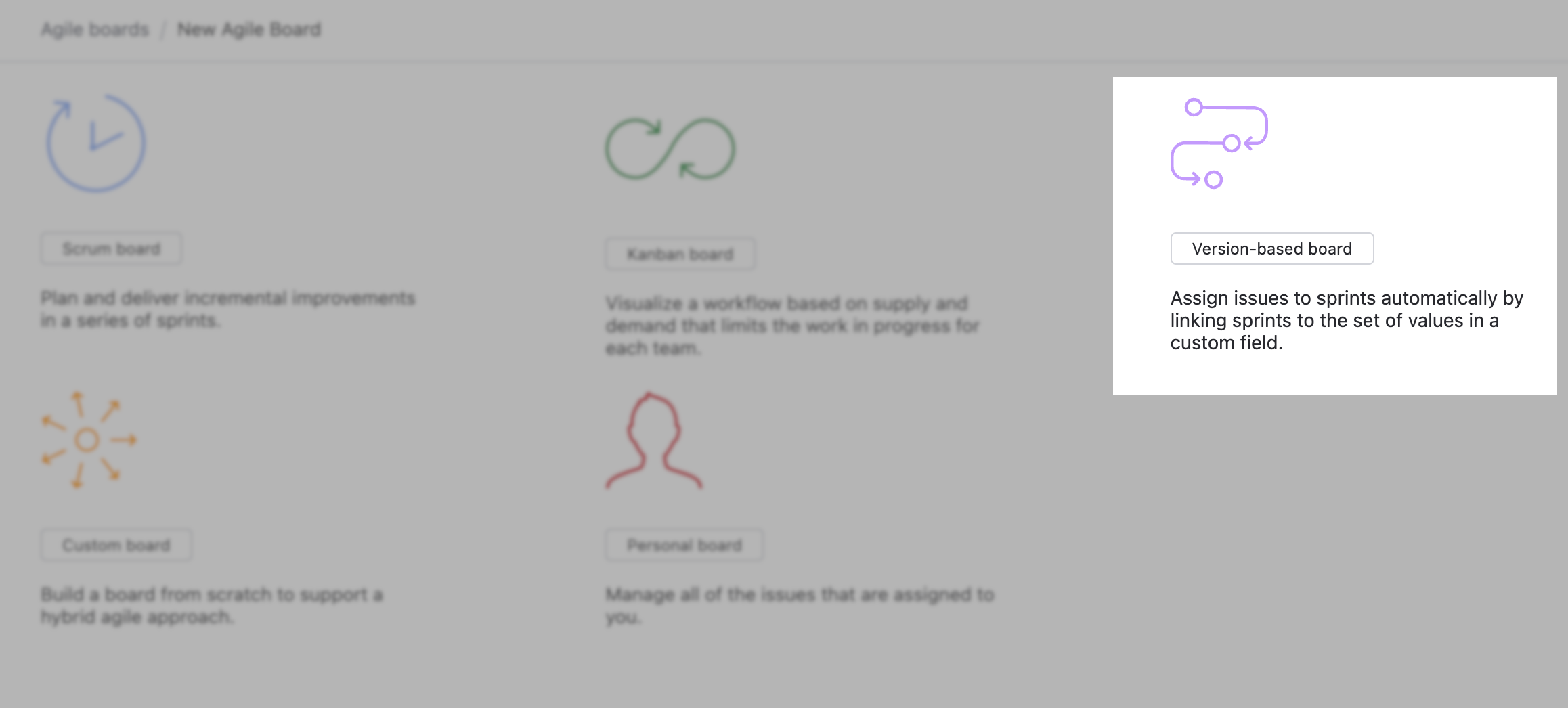 Create a version-based board. Create a version-based board.