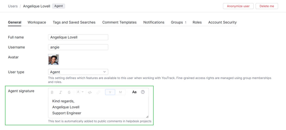 The setting for storing an agent signature in a YouTrack profile. The setting for storing an agent signature in a YouTrack profile.