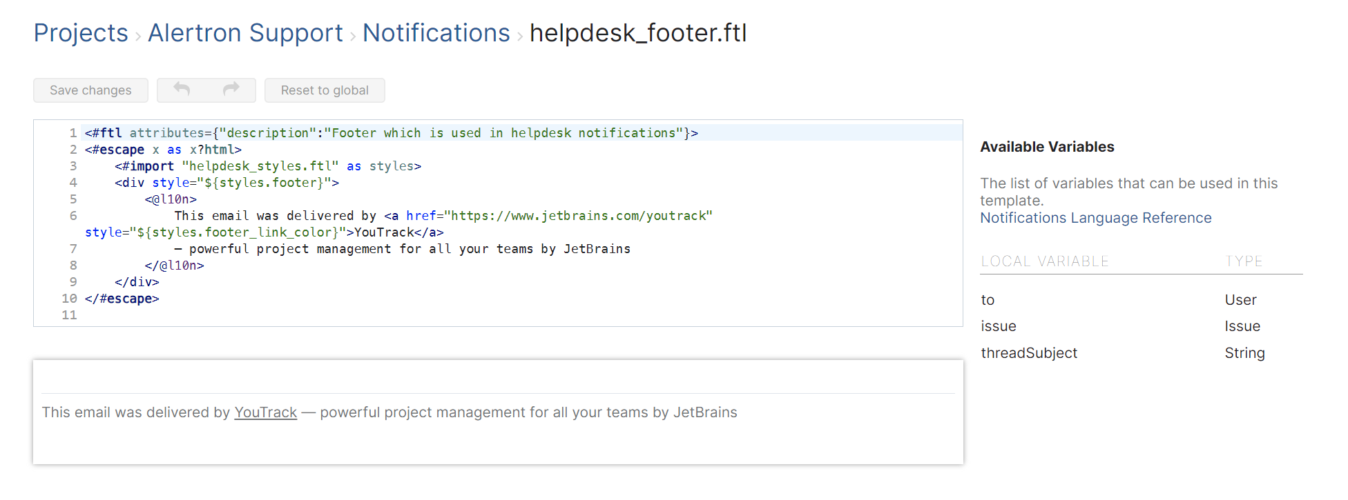 The helpdesk template that is used as the footer in email notifications. The helpdesk template that is used as the footer in email notifications.