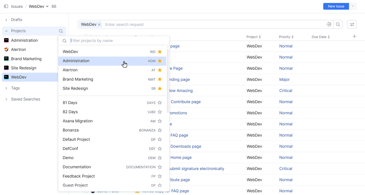 The panel for managing favorite projects in the list of issues. The panel for managing favorite projects in the list of issues.