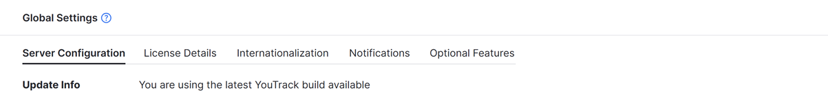 Update information for a YouTrack Server installation Update information for a YouTrack Server installation