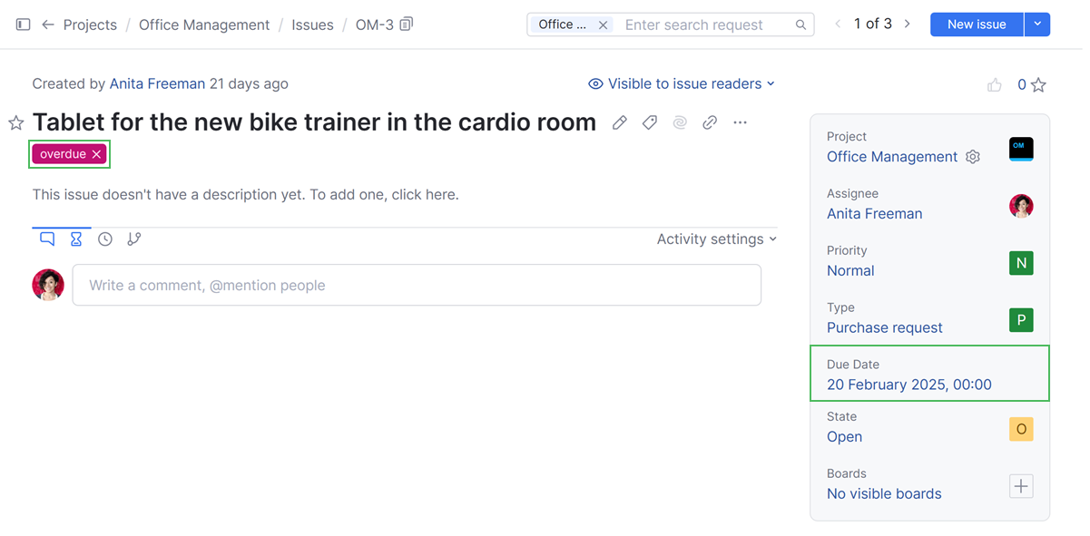 The tag that is automatically added to overdue issues. The tag that is automatically added to overdue issues.